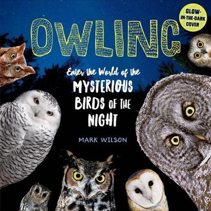 Owling, Mark Wilson - Gebonden - 9781612129624