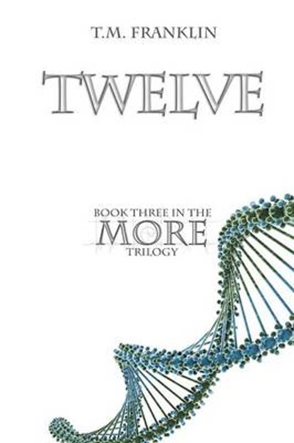 Twelve, FRANKLIN,  T. M. - Paperback - 9781612132778
