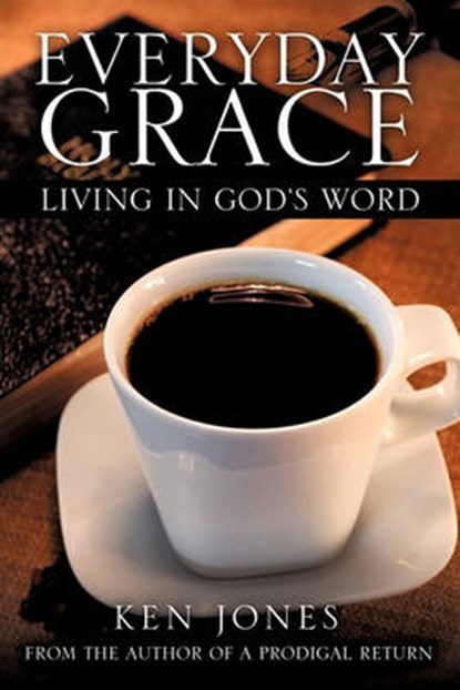 Everyday Grace, Ken Jones - Paperback - 9781612154688