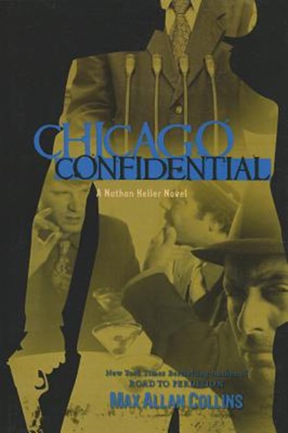 Chicago Confidential, Max Allan Collins - Paperback - 9781612180946
