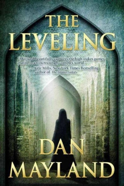 The Leveling, Dan Mayland - Paperback - 9781612183367