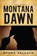 Montana Dawn, Stone Wallace - Paperback - 9781612186498