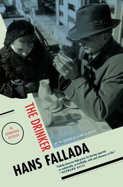 The Drinker, Hans Fallada - Ebook - 9781612190655
