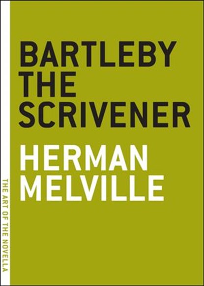 Bartleby the Scrivener, Herman Melville - Ebook - 9781612190778