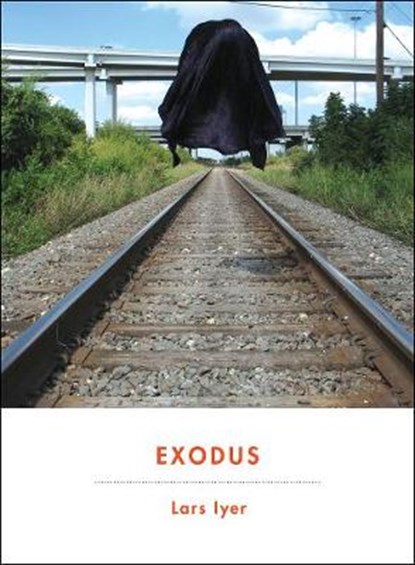 Iyer, L: Exodus, IYER,  Lars - Paperback - 9781612191829