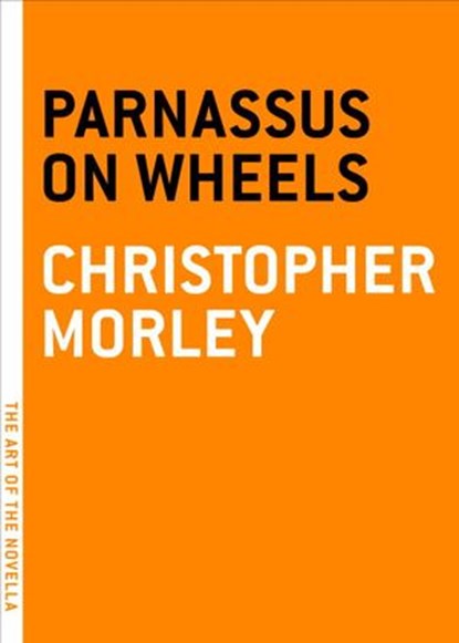 Parnassus on Wheels, Christopher Morley - Ebook - 9781612192550