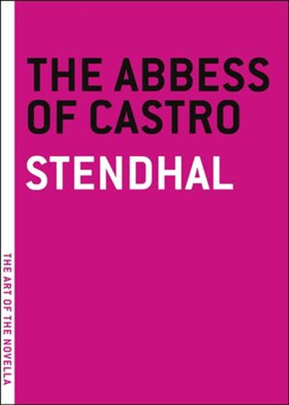 The Abbess of Castro, Stendhal - Ebook - 9781612193212