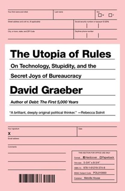 The Utopia of Rules, David Graeber - Ebook - 9781612193755