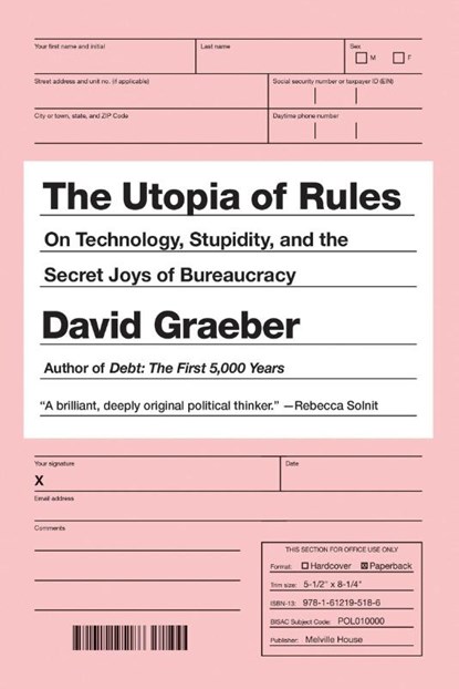 The Utopia of Rules, David Graeber - Paperback - 9781612195186