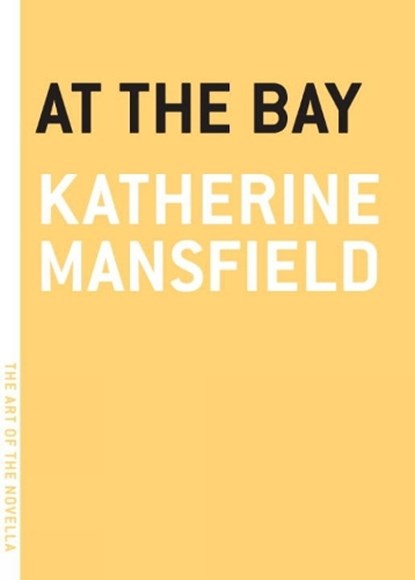 At the Bay, Katherine Mansfield - Paperback - 9781612195834