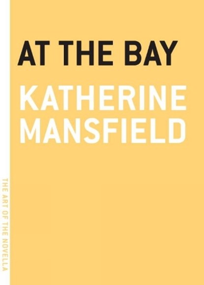 At The Bay, Katherine Mansfield - Paperback - 9781612195834