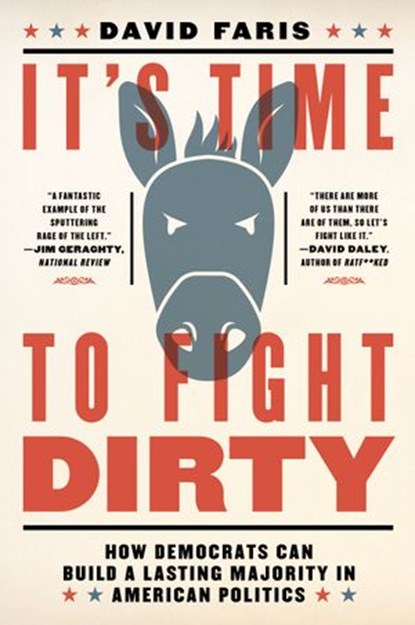 It's Time to Fight Dirty, David Faris - Ebook - 9781612196961