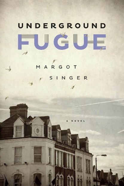 Underground Fugue, SINGER,  Margot - Paperback - 9781612197302