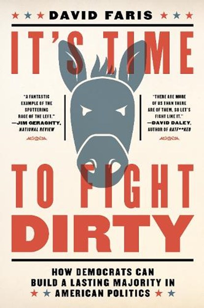 It's Time to Fight Dirty, David Faris - Paperback - 9781612197739