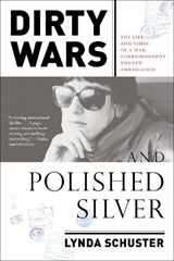 Dirty Wars and Polished Silver - SCHUSTER,  Lynda - 9781612197784