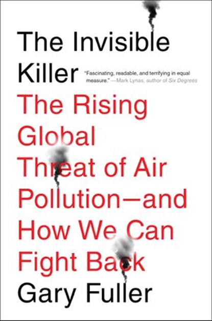 The Invisible Killer, Gary Fuller - Ebook - 9781612197845