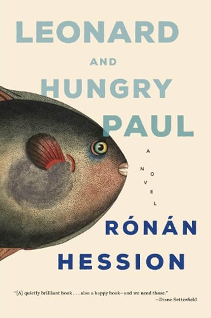 Leonard and Hungry Paul, Ronan Hession - Paperback - 9781612199085