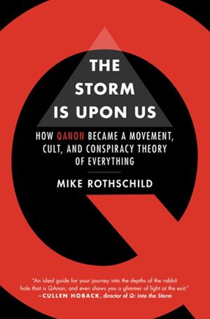 The Storm Is Upon Us, Mike Rothschild - Ebook - 9781612199306