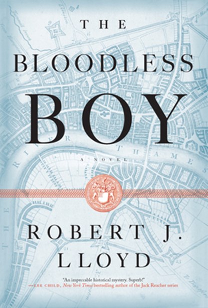The Bloodless Boy, Robert J. Lloyd - Gebonden - 9781612199399
