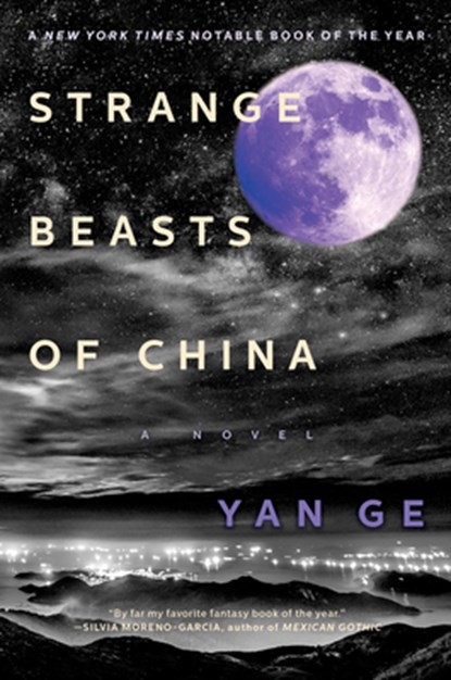 Strange Beasts of China, Yan Ge - Paperback - 9781612199702