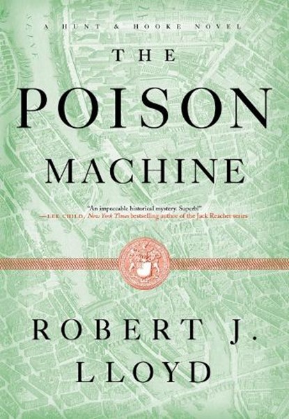 The Poison Machine, Robert J. Lloyd - Gebonden - 9781612199757