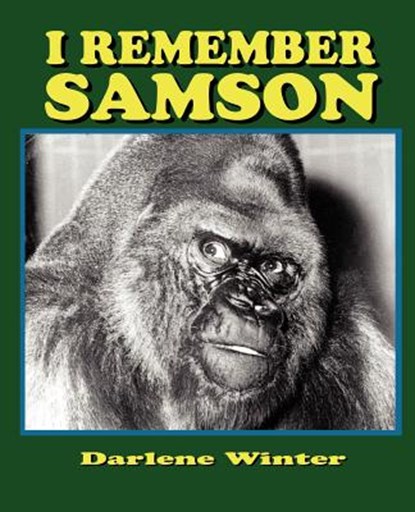 I Remember Samson, Darlene Winter - Paperback - 9781612251257