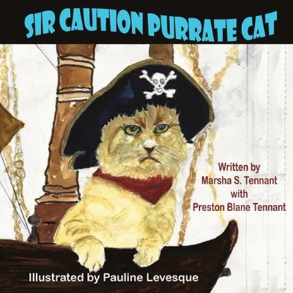 Sir Caution Purrate Cat, Marsha S. Tennant - Paperback - 9781612255125