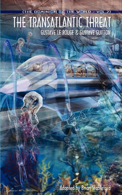 The Dominion of the World 2, Gustave Le Rouge ; Gustave Guitton - Paperback - 9781612270968