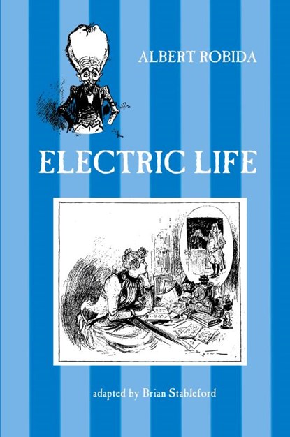 Electric Life, Albert Robida - Paperback - 9781612271828
