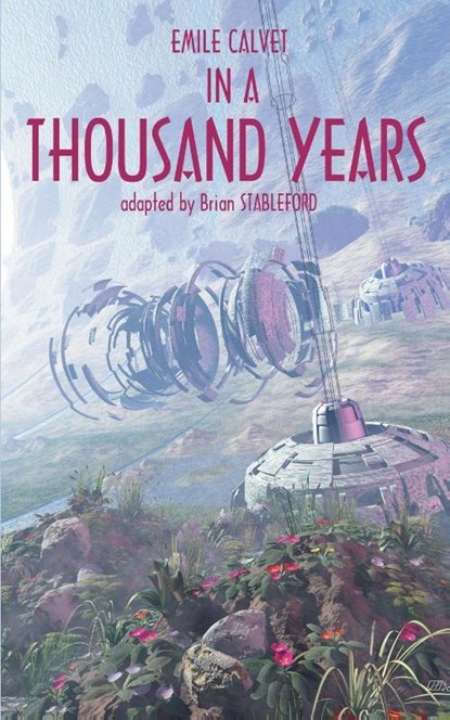 In A Thousand Years, Emile Calvet - Paperback - 9781612271927
