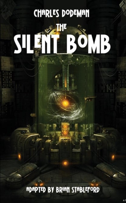The Silent Bomb, Charles Dodeman - Paperback - 9781612273198
