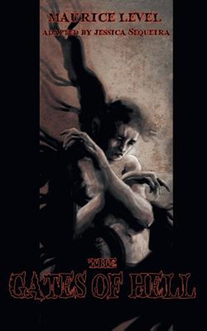The Gates of Hell, Maurice Level - Paperback - 9781612275987