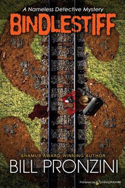 Bindlestiff: Nameless Detective, Bill Pronzini - Paperback - 9781612320793