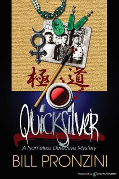 Quicksilver: Nameless Detecive, Bill Pronzini - Paperback - 9781612320816