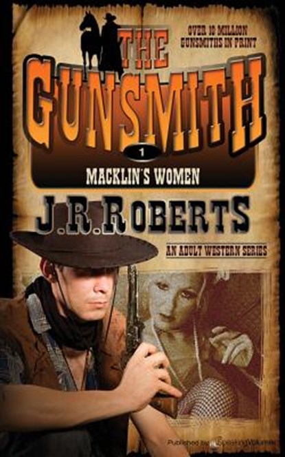 Macklin's Women: The Gunsmith, J. R. Roberts - Paperback - 9781612326047