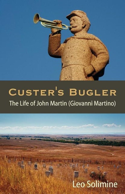 Custer's Bugler, Leo Solimine - Paperback - 9781612330846