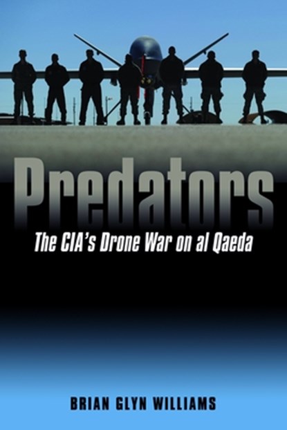 Predators, Brian Glyn Williams - Gebonden - 9781612346175