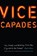 Vice Capades, Mark Stein - Gebonden - 9781612348940