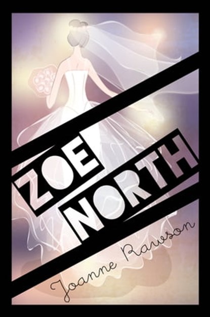 Zoe North, Joanne Rawson - Ebook - 9781612359748