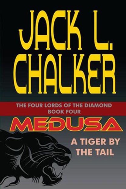 Medusa: A Tiger by the Tail, Jack L. Chalker - Ebook - 9781612420295