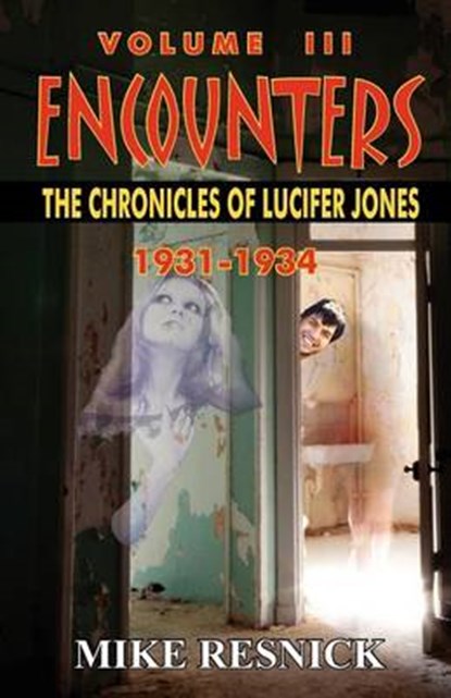 Encounters, RESNICK,  Mike - Paperback - 9781612420363