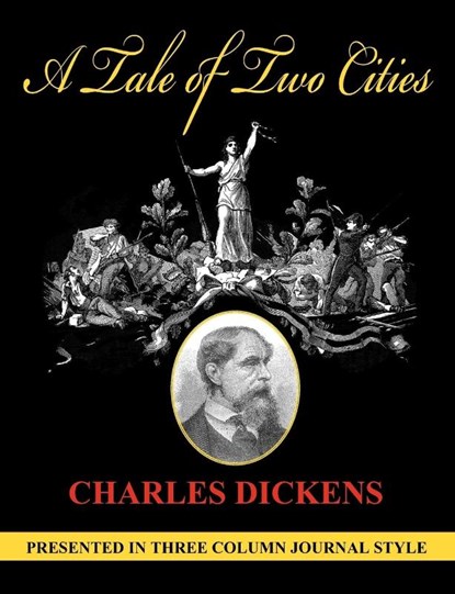 A Tale of Two Cities (Unabridged, Column Style), Charles Dickens - Paperback - 9781612421025