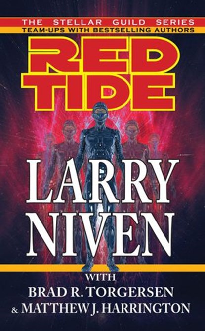 Red Tide, Larry Niven ; Brad R. Torgersen ; Matthew J. Harrington - Ebook - 9781612421339