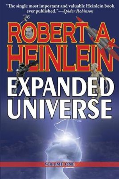 Robert Heinlein's Expanded Universe, HEINLEIN,  Robert A - Paperback - 9781612422381