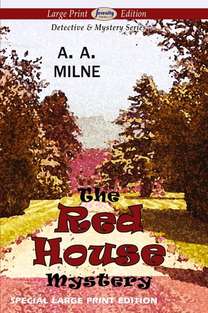 The Red House Mystery (Large Print Edition), A A Milne - Paperback - 9781612428178