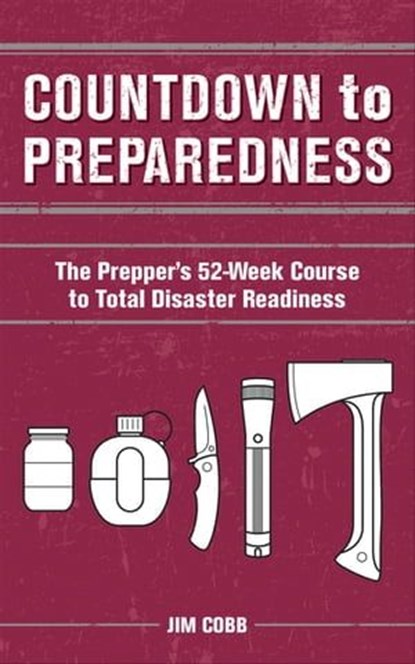 Countdown to Preparedness, Jim Cobb - Ebook - 9781612433271