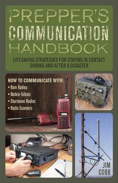 Prepper's Communication Handbook, Jim Cobb - Ebook - 9781612435398