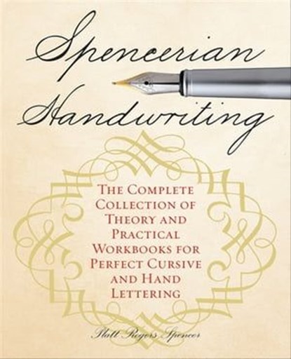 Spencerian Handwriting, Platt Rogers Spencer - Ebook - 9781612435428