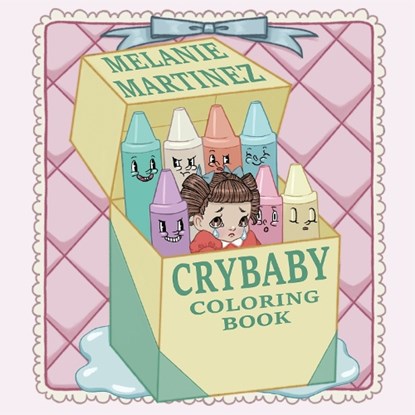Cry Baby Coloring Book, Melanie Martinez - Paperback - 9781612436869