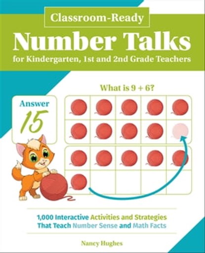 Classroom-Ready Number Talks for Kindergarten, First and Second Grade Teachers, Nancy Hughes - Ebook - 9781612439112